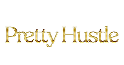 PRETTY HUSTLE ACADEMY